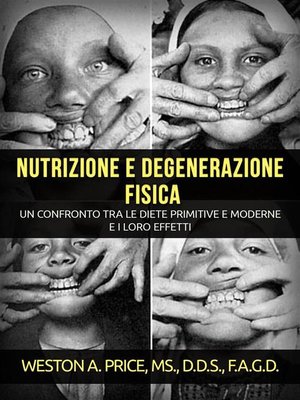 cover image of Nutrizione e degenerazione fisica (Tradotto)